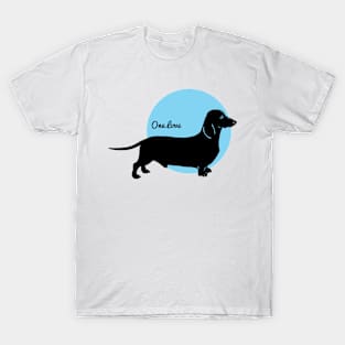 Just a One Love Dachshund T-Shirt